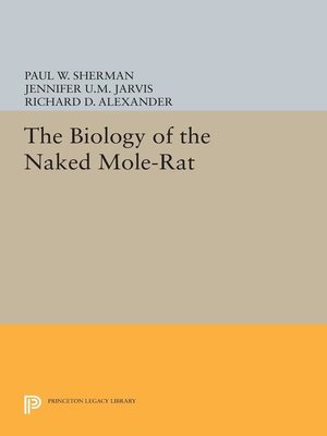 cover image of The Biology of the Naked Mole-Rat